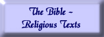 The Bible ~ Religious Texts