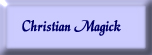 Christian Magick