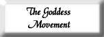 The Goddess Movement